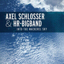Schlosser, Axel - Into the Mackerel Sky