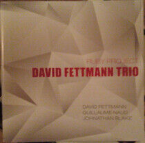 Fettmann, David -Trio- - Ruby Project