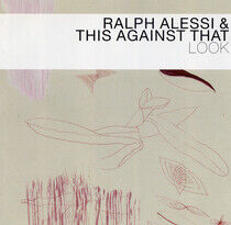 Alessi, Ralph/This Agains - Look
