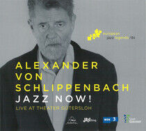 Schlippenbach, Alexander - Jazz Now