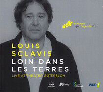 Sclavis, Louis - Loin Dans Les.. -Digi-