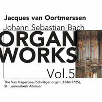 Bach, Johann Sebastian - Organ Works Vol.5