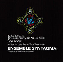 Ensemble Syntagma - Stylems-Italian Music Fro