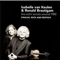 Keulen, Isabelle Van/Rona - Violin Sonata Around 1900