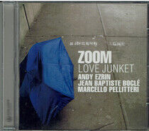 Zoom - Love Junket