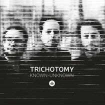 Trichotomy - Known-Unknown