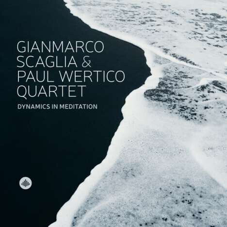 Scaglia, Gianmarco & Paul - Dynamics In Meditation