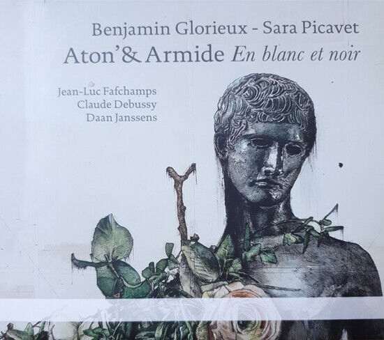 Glorieux, Benjamin/Sara P - Anton\' & Armide:.. -Digi-