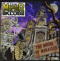 Monster Klub - House of Miracles