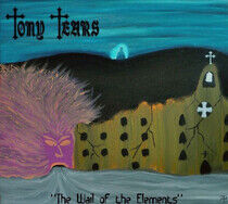 Tony Tears - Wail of Elements