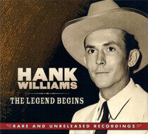 Williams, Hank - Legend Begins