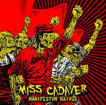 Miss Cadaver - Manifestum Raivus