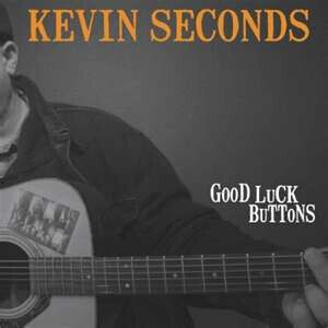Seconds, Kevin - Good Luck Buttons