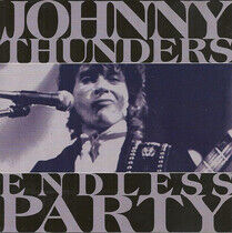 Thunders, Johnny - Endless Party