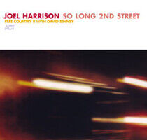 Harrison, Joel - So Long 2nd Street