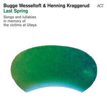 Wesseltoft, Bugge - Last Spring -Hq/Download-