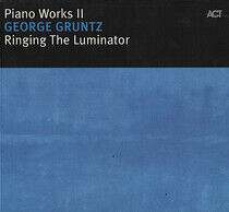 Gruntz, George - Piano Works 2 - Ringing T