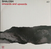 Shalosh - Onwards & Upwards