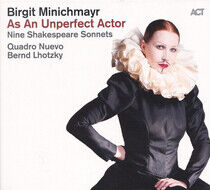 Minichmayr, Birgit - As an Unperfect Actor