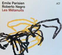Parisien, Emile / Roberto - Les Metanuits -Digi-