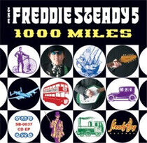 Freddie Steady 5 - 1000 Miles