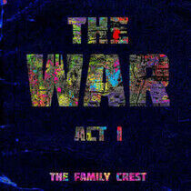 Family Crest - War Act 1