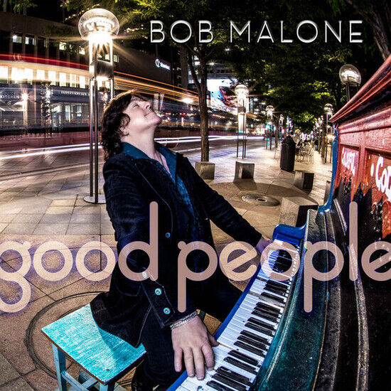 Malone, Bob - Good People