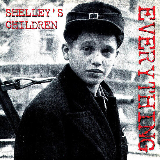 Shelley\'s Children - Everything