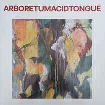 Acid Tongue - Arboretum -Coloured-