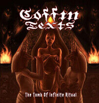 Coffin Texts - Tomb of the Infinite..