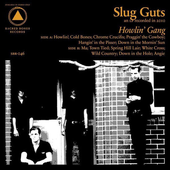 Slug Guts - Howlin\' Gang