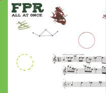 Fpr - All At Once