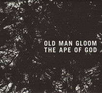 Old Man Gloom - Ape of God I