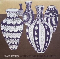 Nap Eyes - Whine of the Mystic