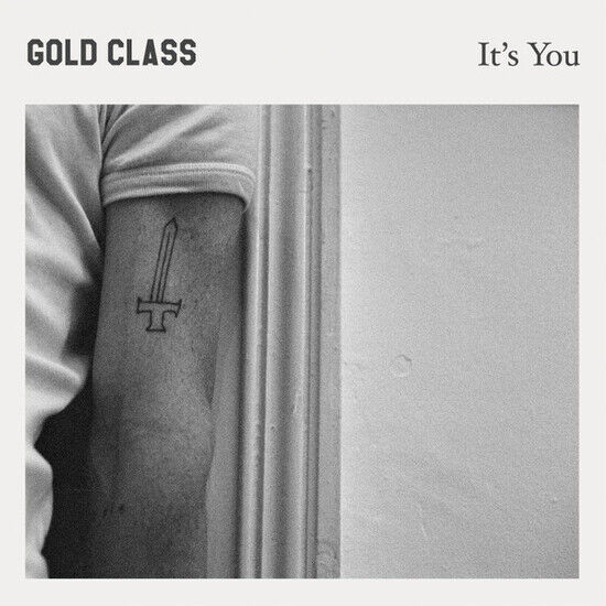 Gold Class - It\'s You