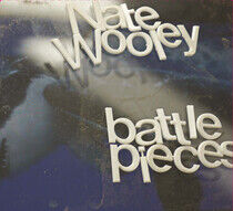 Wooley, Nate - Battle Pieces Ii