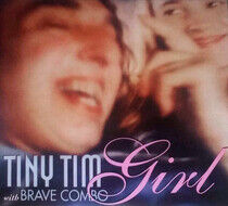 Tiny Tim & Brave Combo - Girl -Rsd-