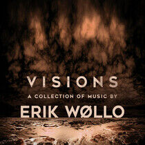 Wollo, Erik - Visions-A Collection of..