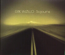 Wollo, Erik - Sojourns -Digi-