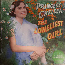 Princess Chelsea - Loneliest Girl
