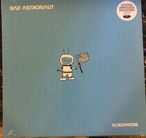 Bad Astronaut - Acrophobe
