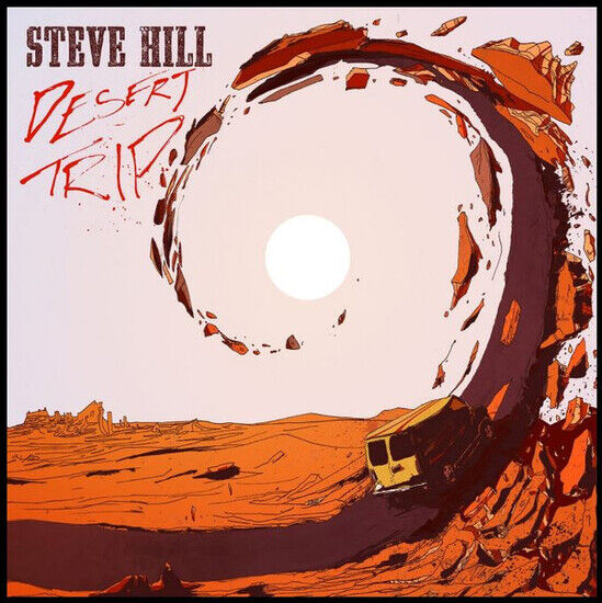 Hill, Steve - Desert Trip
