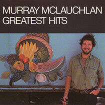 McLauchlan, Murray - Greatest Hits -11 Tr.-