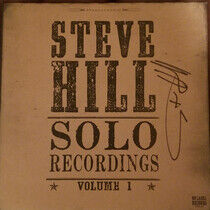 Hill, Steve - Solo Recordings 1