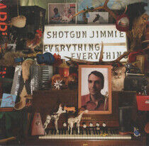 Shotgun Jimmie - Everything, Everything