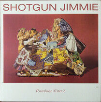 Shotgun Jimmie - Transistor.. -Download-