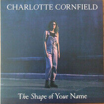Cornfield, Charlotte - Shape of Your Name