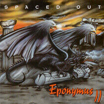 Spaced Out - Eponymus Ii