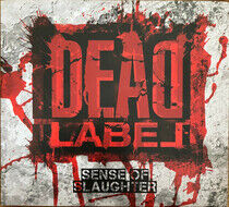 Dead Label - Sense of Slaughter