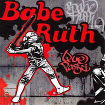 Babe Ruth - Que Pasa -Hq-